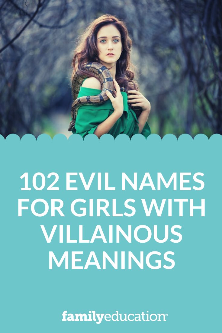 102 Evil Names For Girls With Villainous Meanings Pinterest 